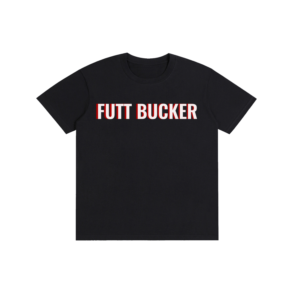 The Futt Bucker - Funny Graphic Tee